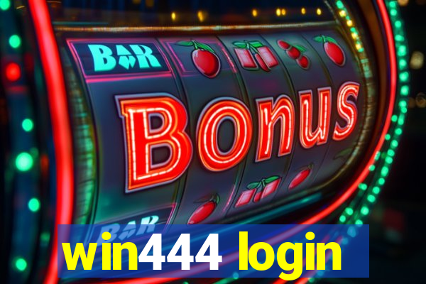 win444 login